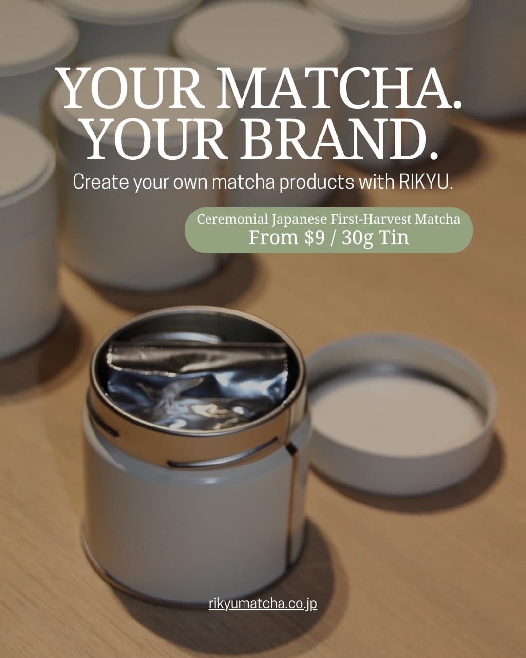Your Matcha. Your Brand.